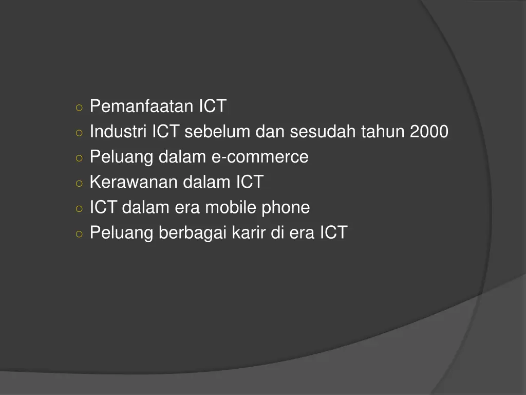 pemanfaatan ict industri ict sebelum dan sesudah