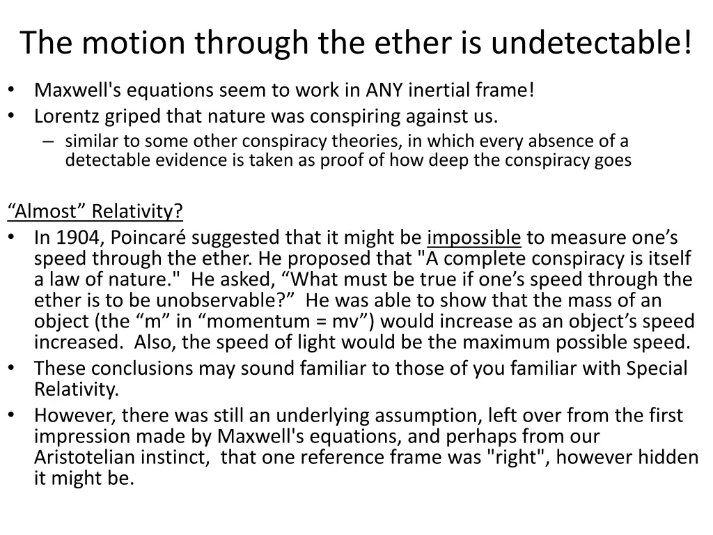 the motion through the ether is undetectable