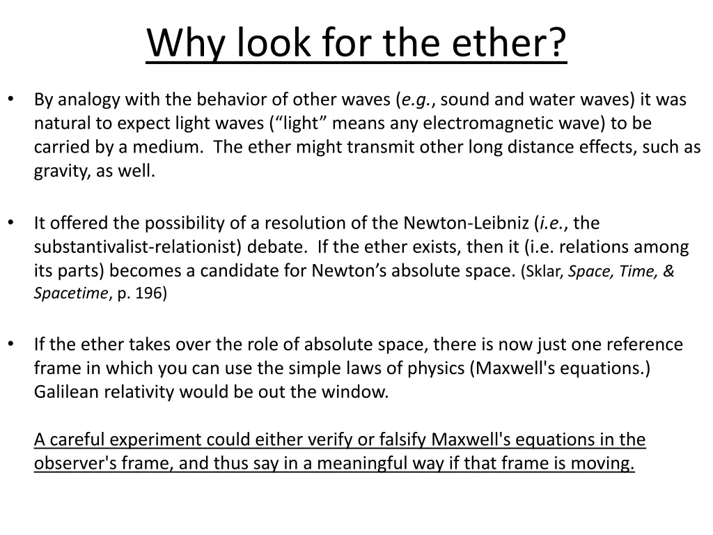 why look for the ether