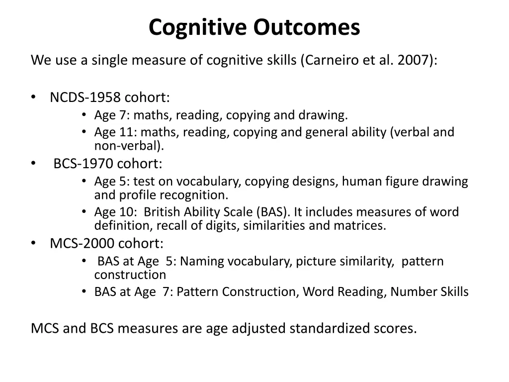 cognitive outcomes