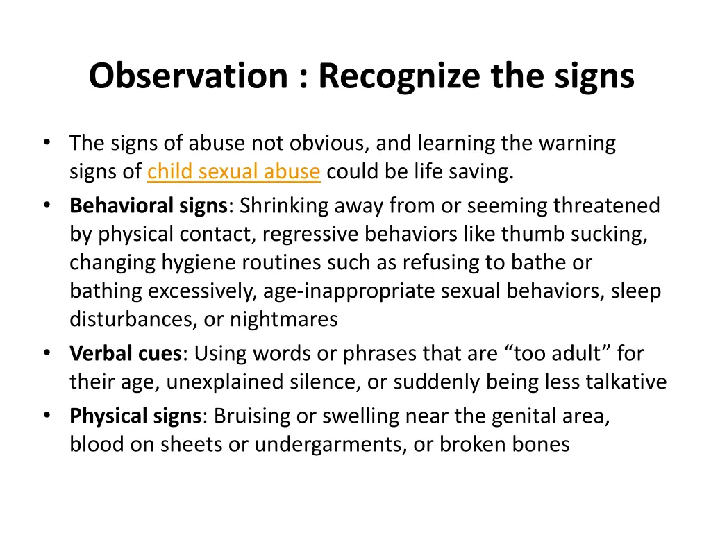 observation recognize the signs