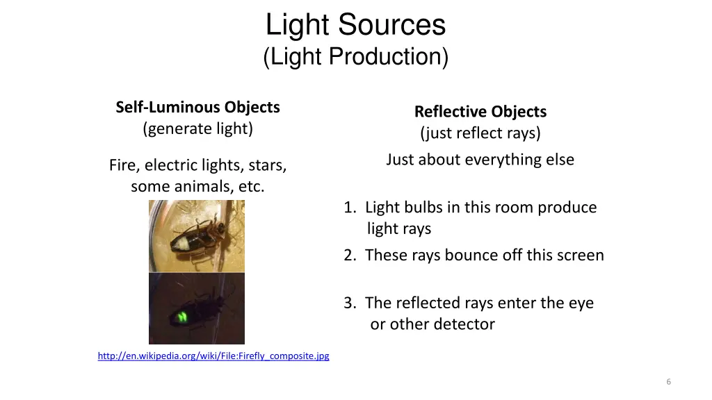 light sources light production