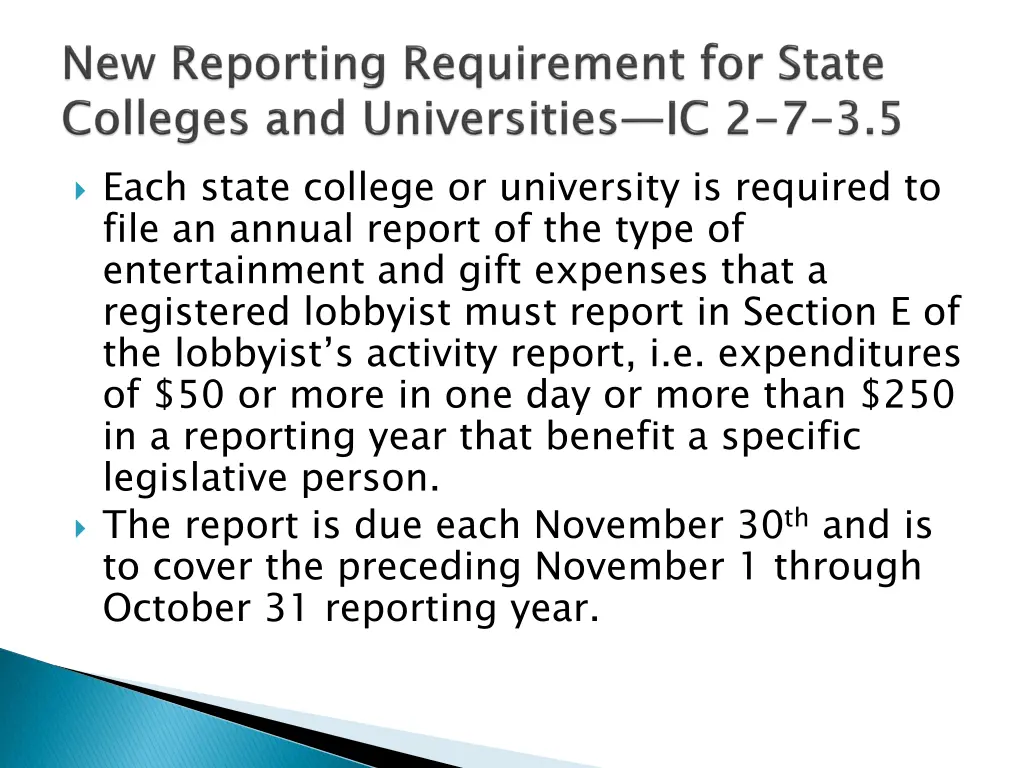 each state college or university is required