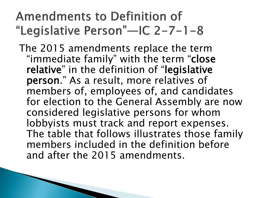 the 2015 amendments replace the term immediate