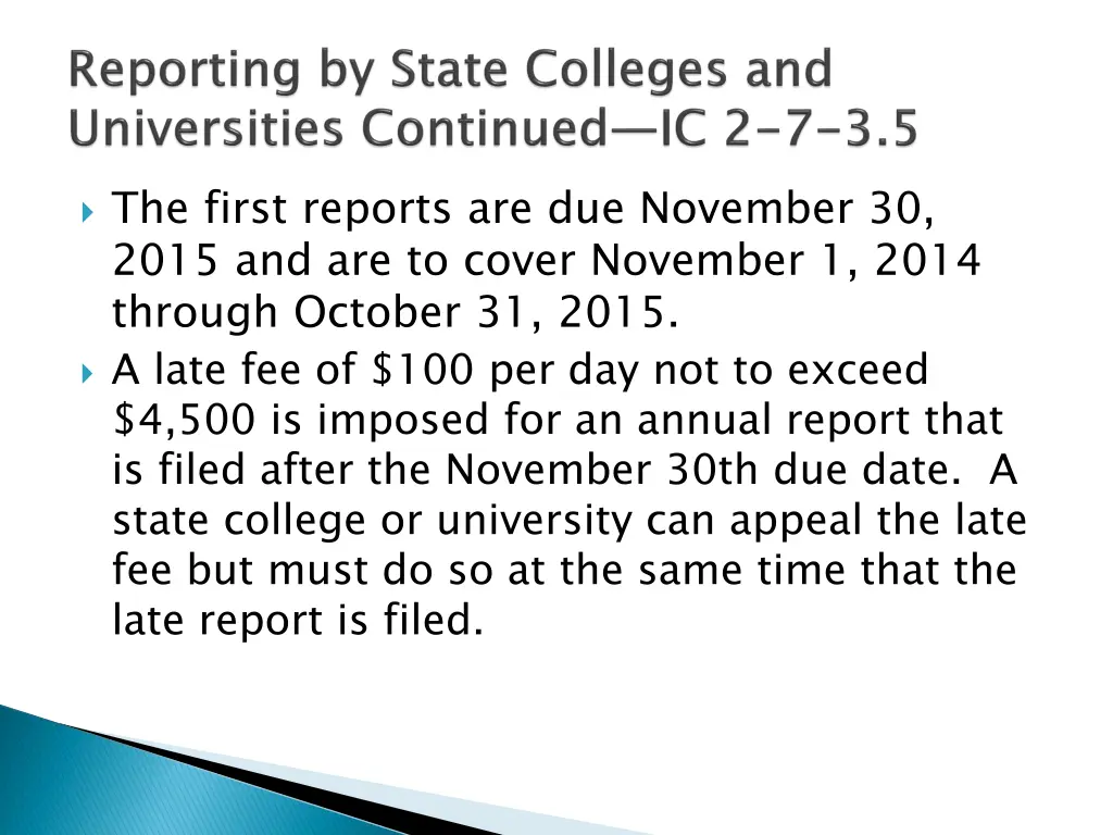 the first reports are due november 30 2015