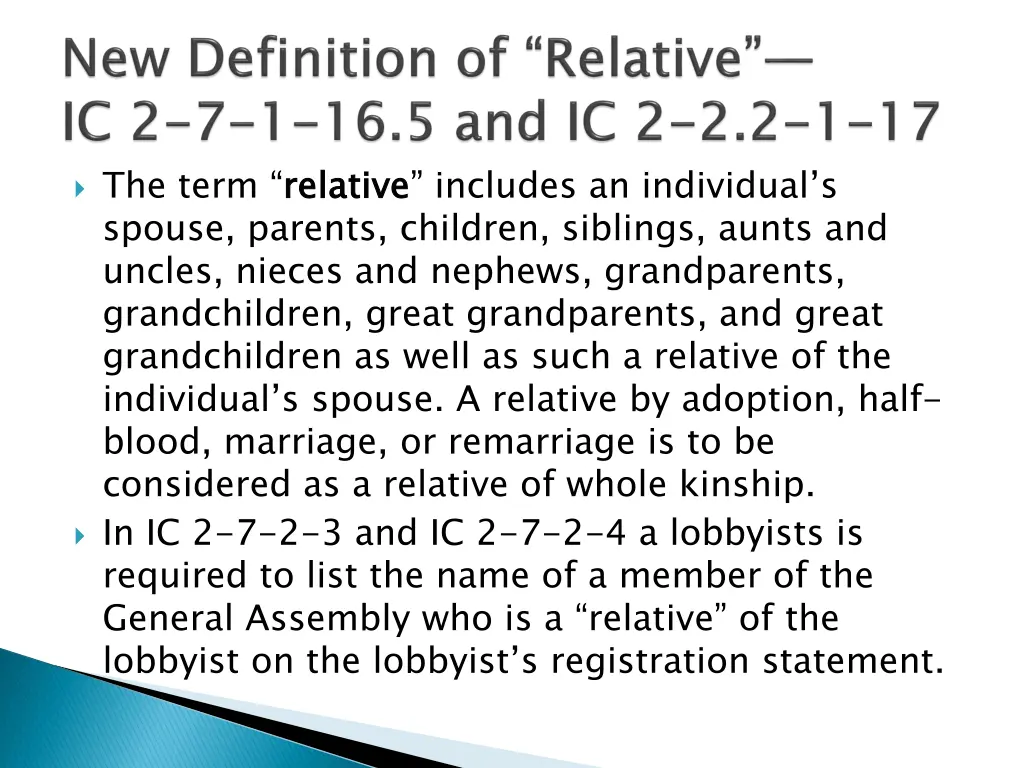 the term relative spouse parents children