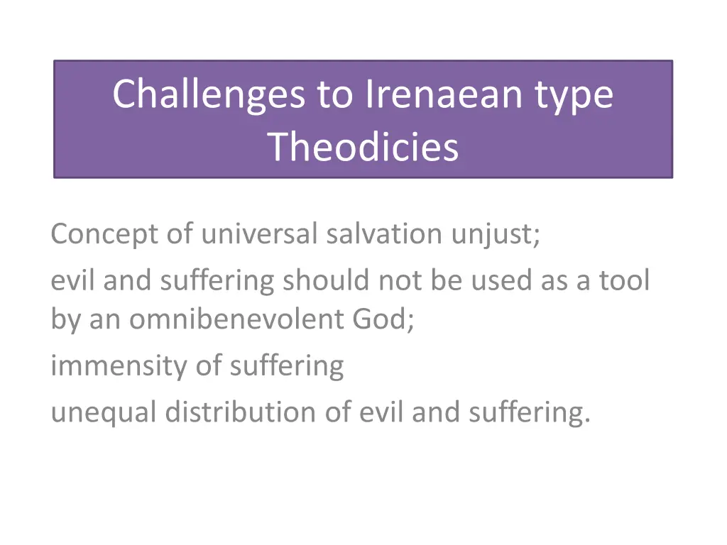 challenges to irenaean type theodicies