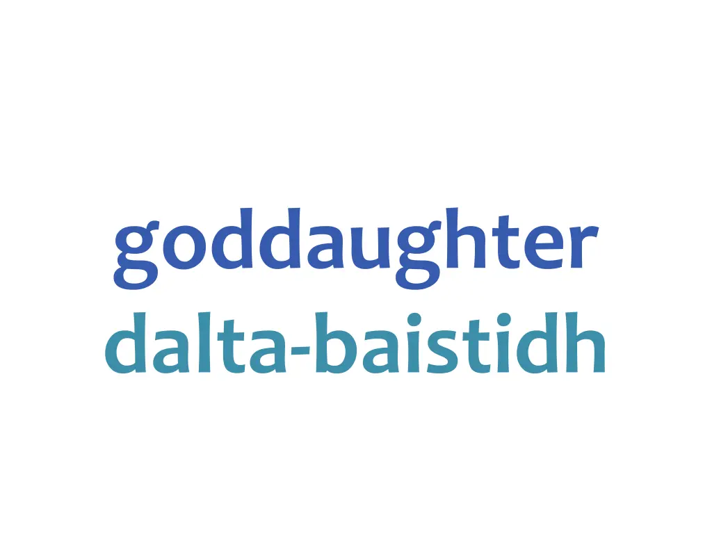 goddaughter dalta baistidh