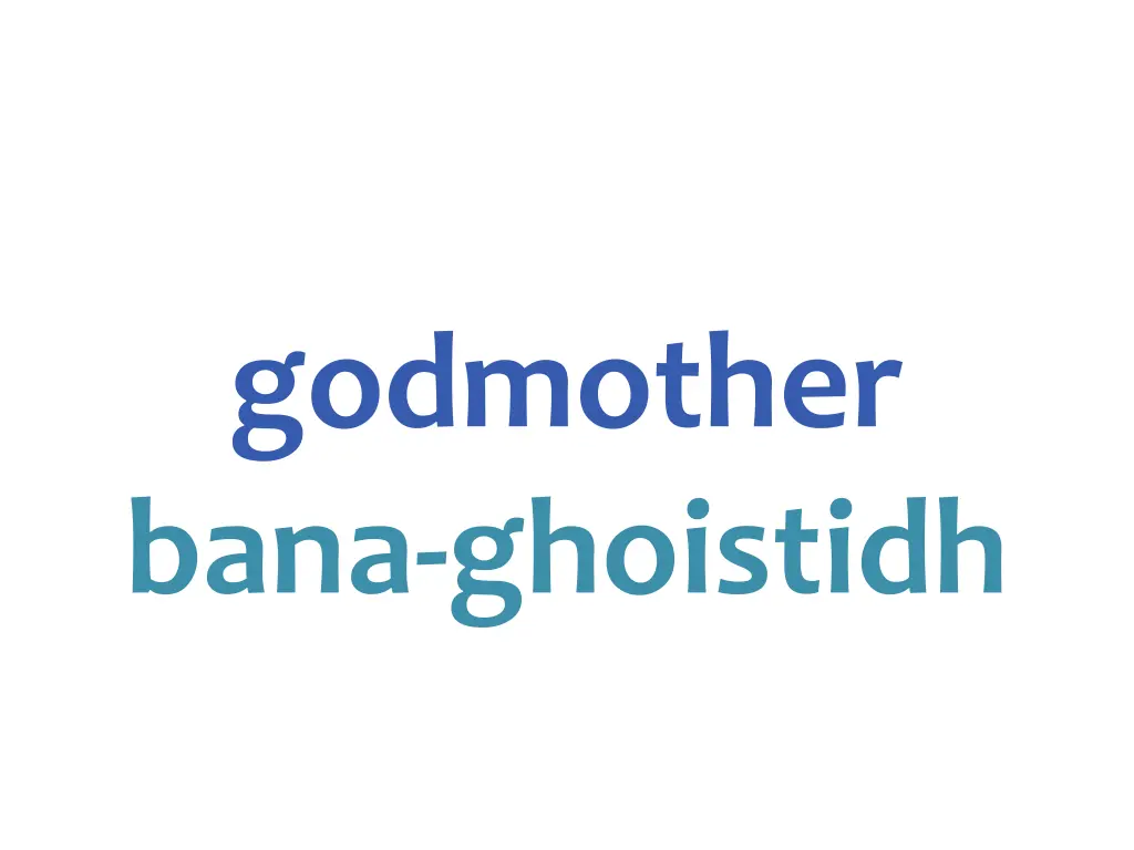 godmother bana ghoistidh