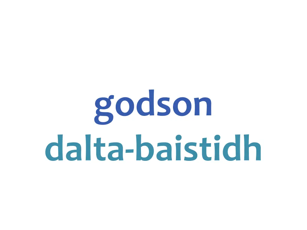 godson dalta baistidh