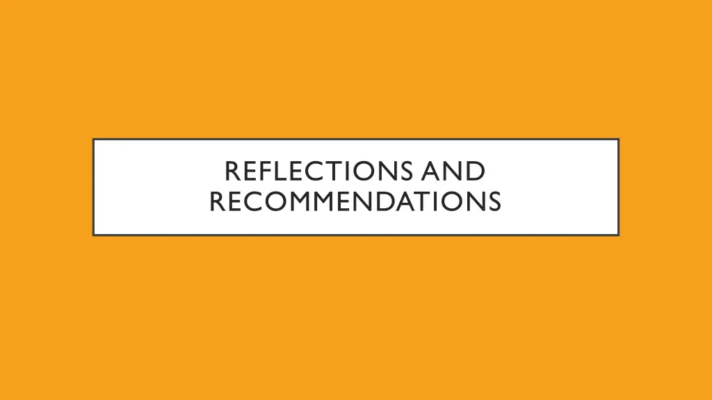 reflections and recommendations