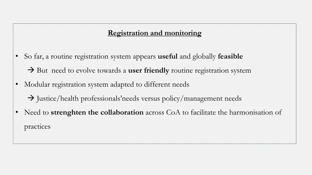 registration and monitoring