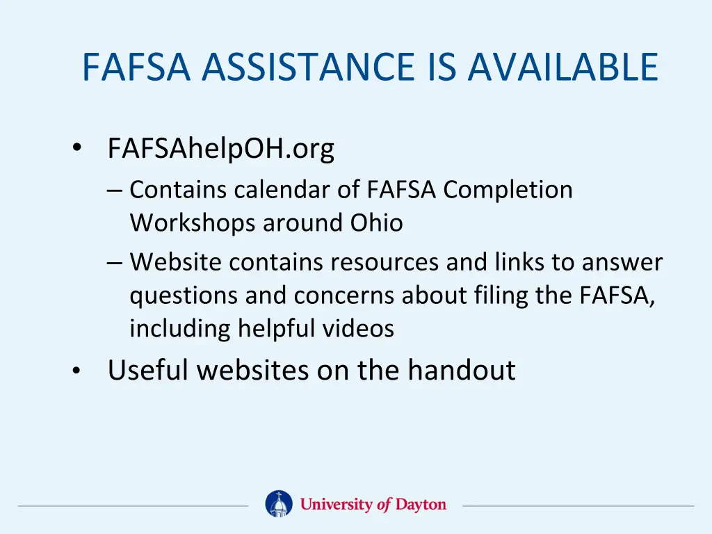 fafsa assistance is available