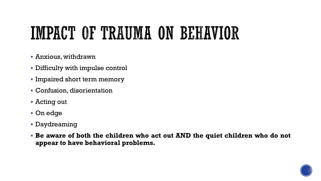 impact of trauma on behavior