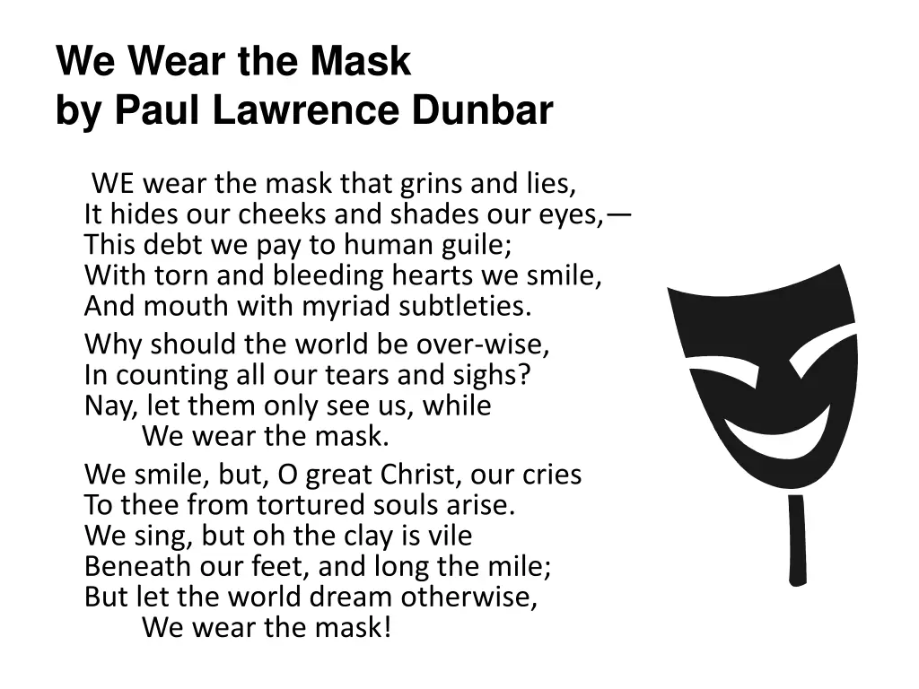 we wear the mask by paul lawrence dunbar