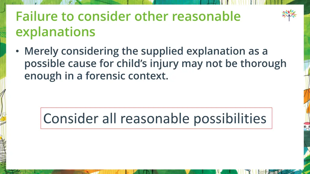 failure to consider other reasonable explanations