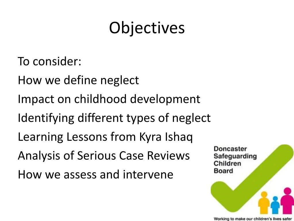 objectives