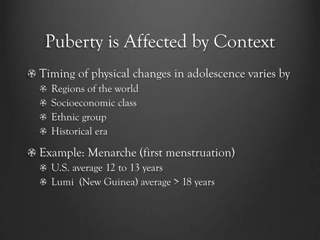 puberty is affected by context