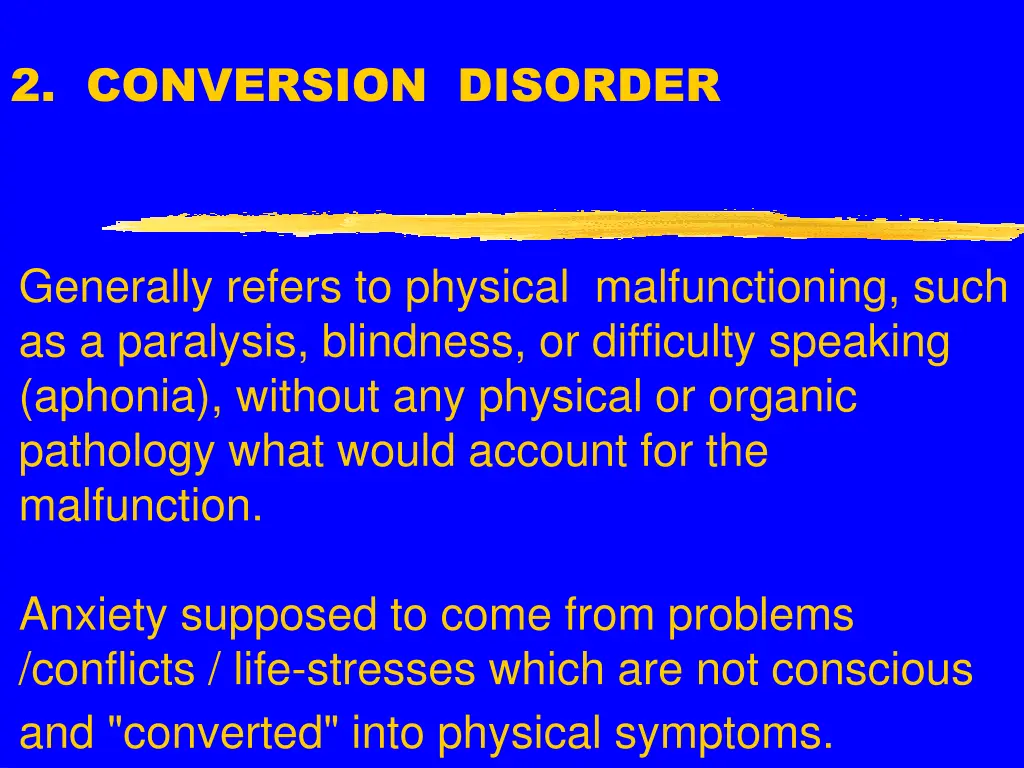 2 conversion disorder 1