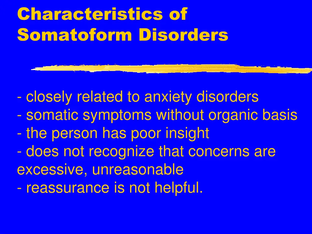 characteristics of somatoform disorders