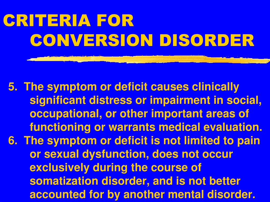 criteria for conversion disorder 2