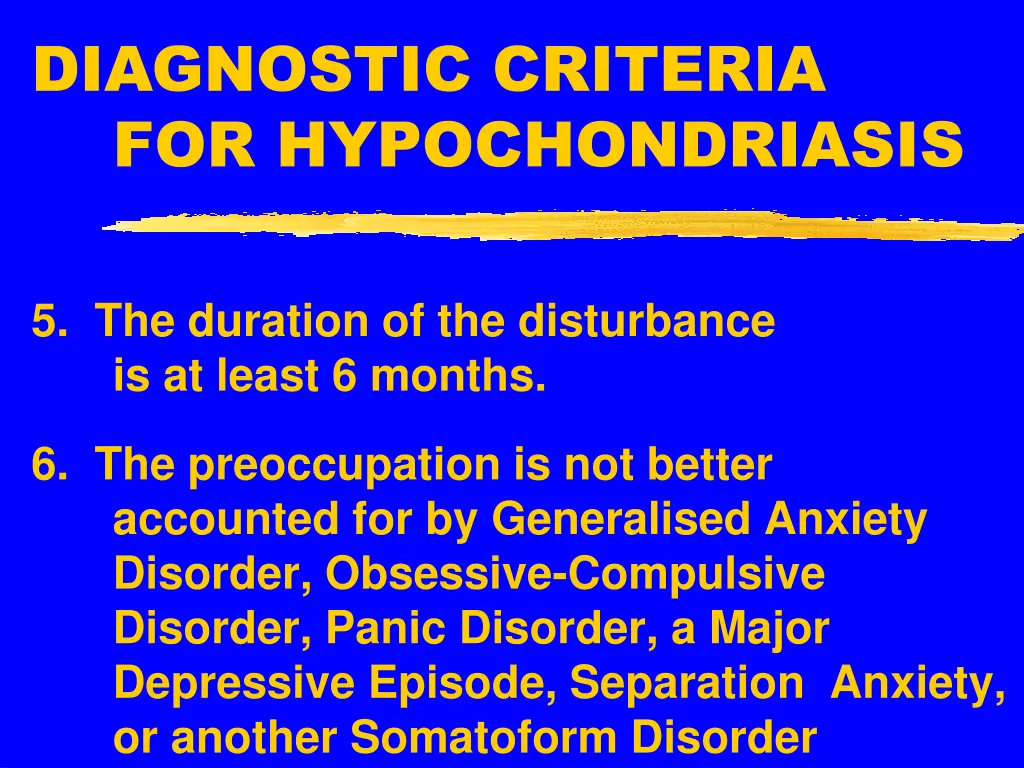 diagnostic criteria for hypochondriasis 1