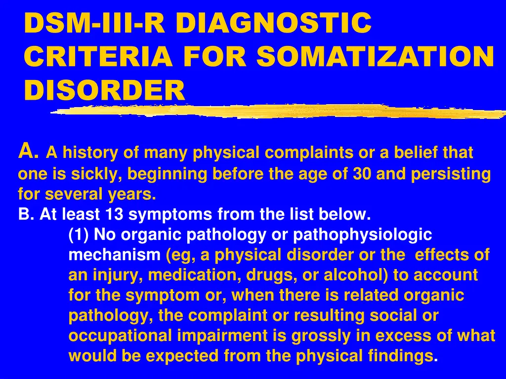 dsm iii r diagnostic criteria for somatization