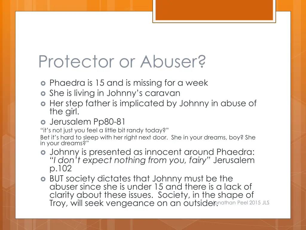 protector or abuser