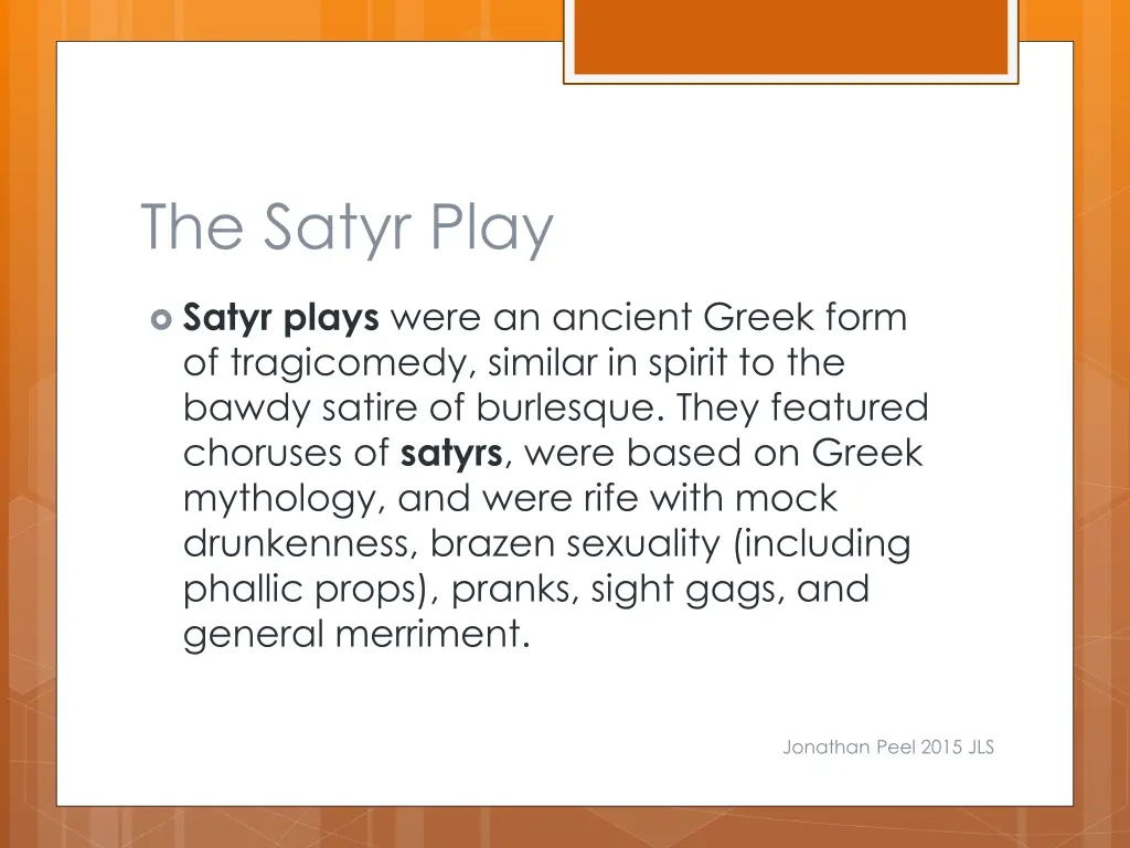 the satyr play