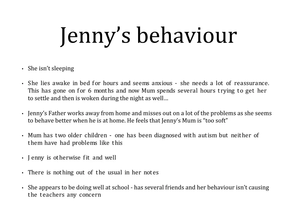 jenny s behaviour