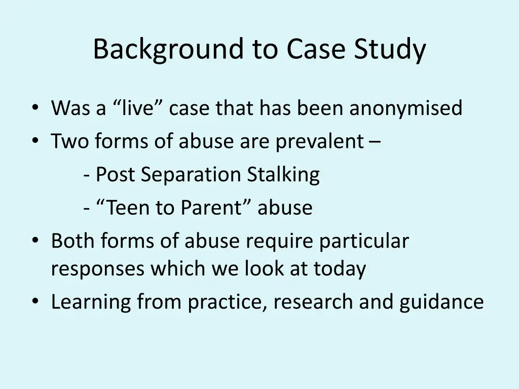 background to case study