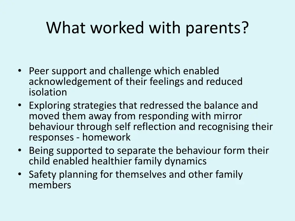 what worked with parents