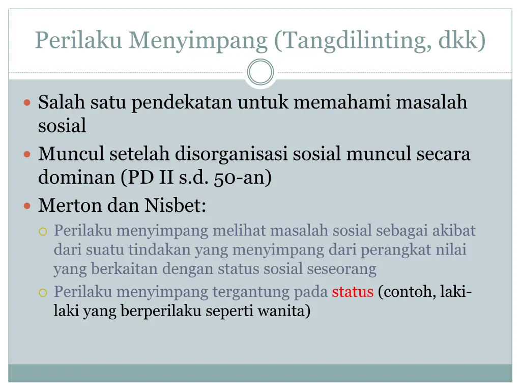 perilaku menyimpang tangdilinting dkk