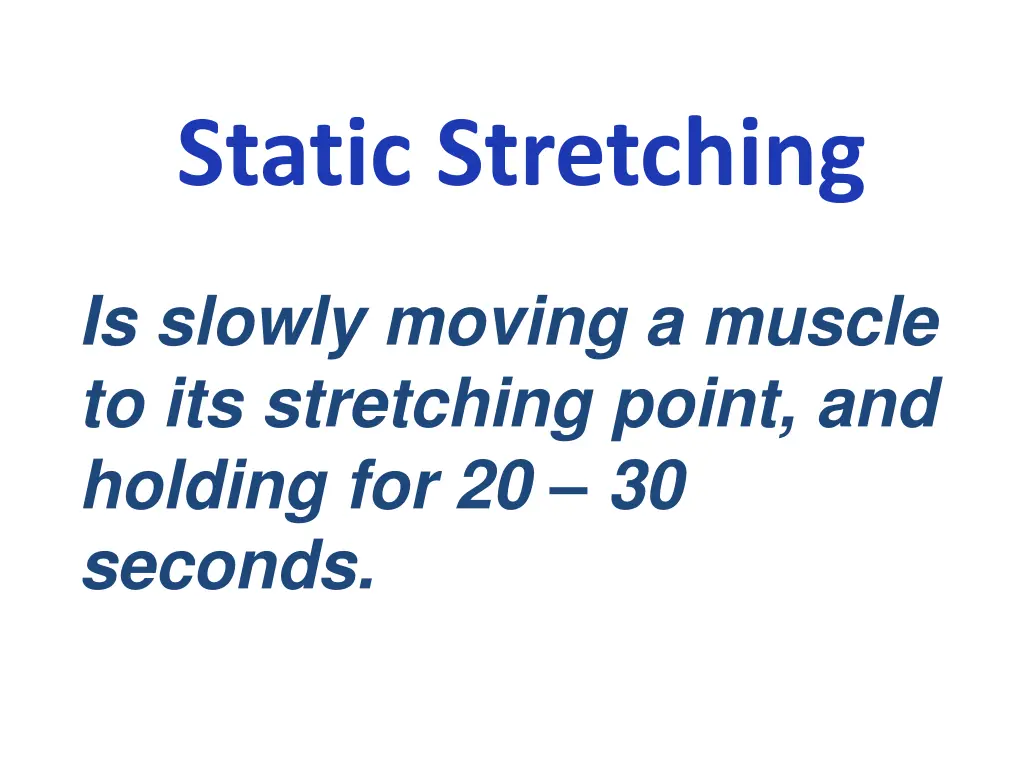 static stretching