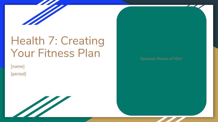 health 7 creating your fitness plan