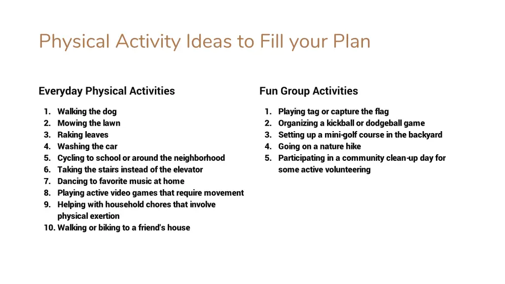 physical activity ideas to fill your plan