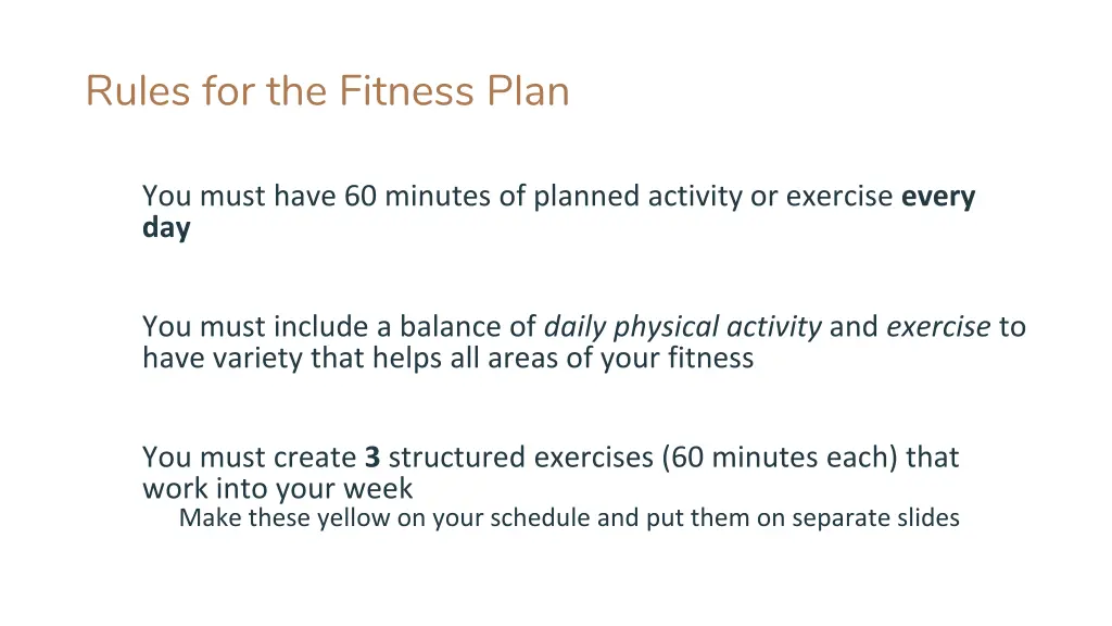 rules for the fitness plan