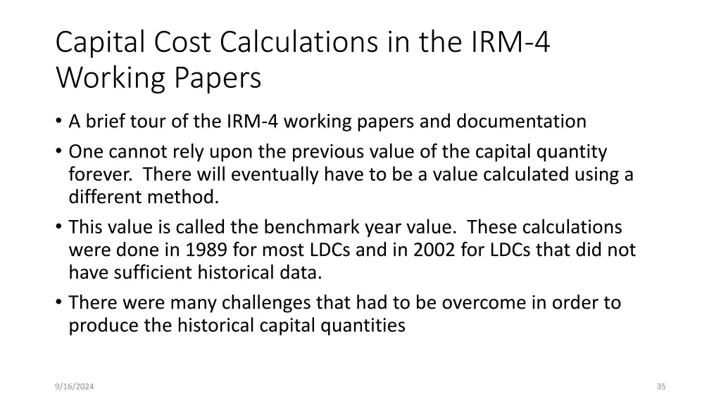 capital cost calculations in the irm 4 working