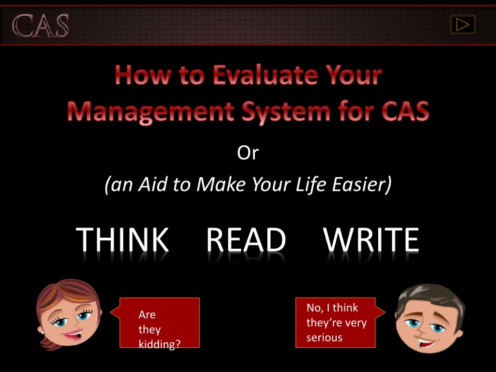 how to evaluate your management system for cas