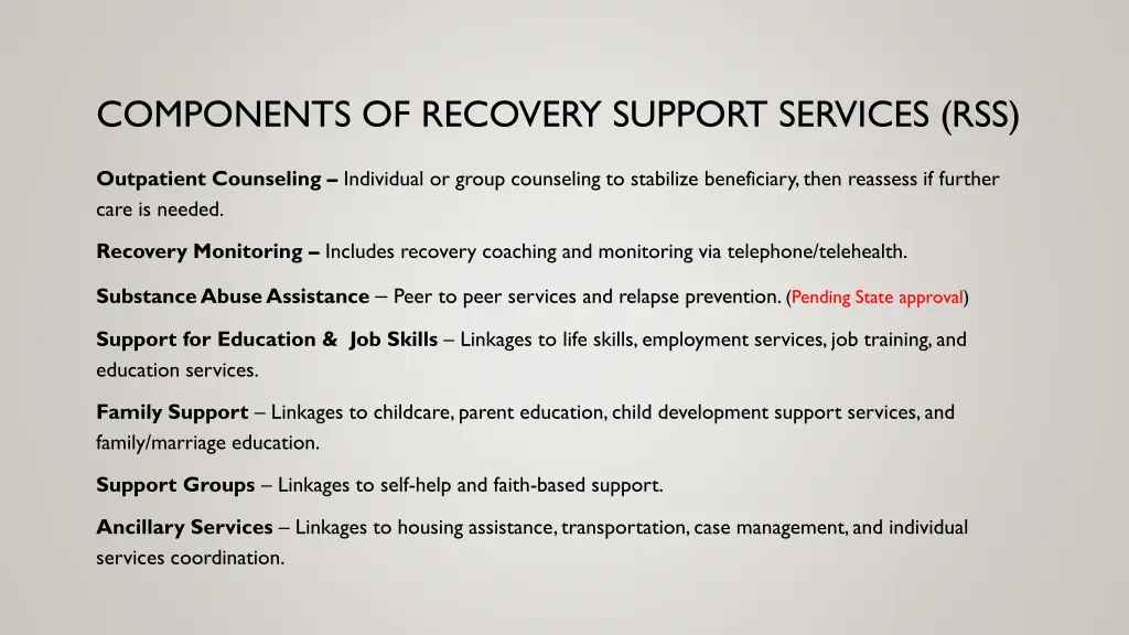 components of recovery support services rss