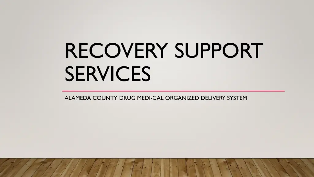 recovery support services