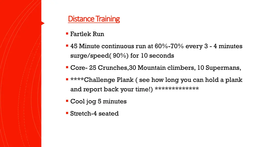 distance training distance training