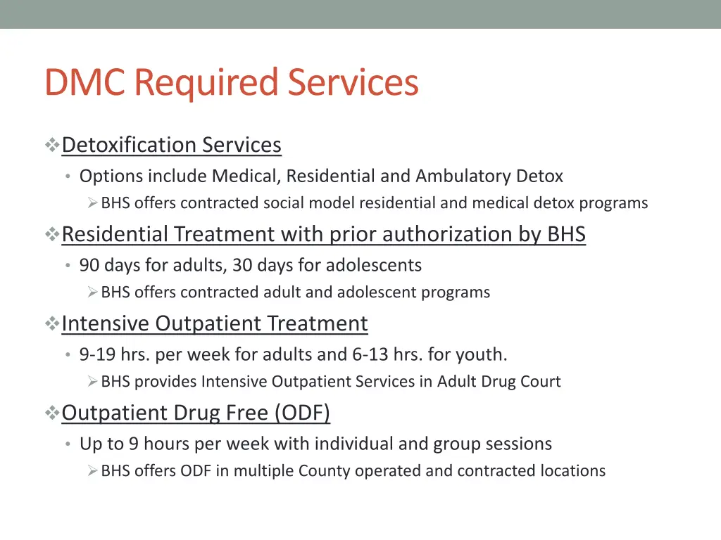 dmc required services