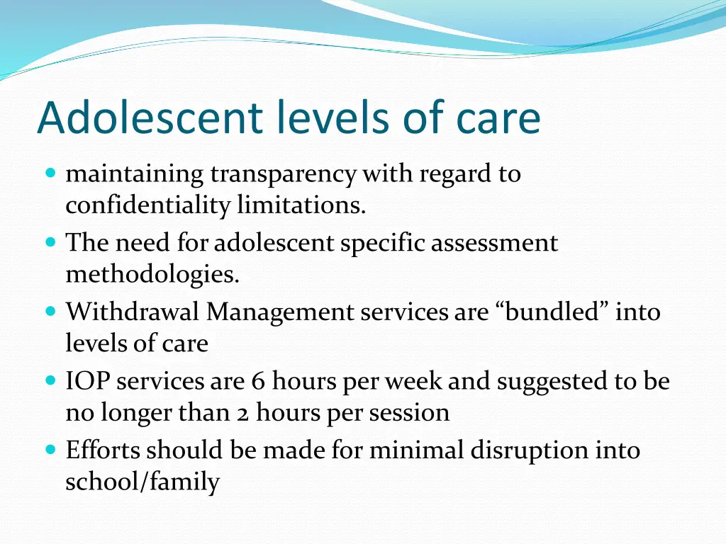 adolescent levels of care