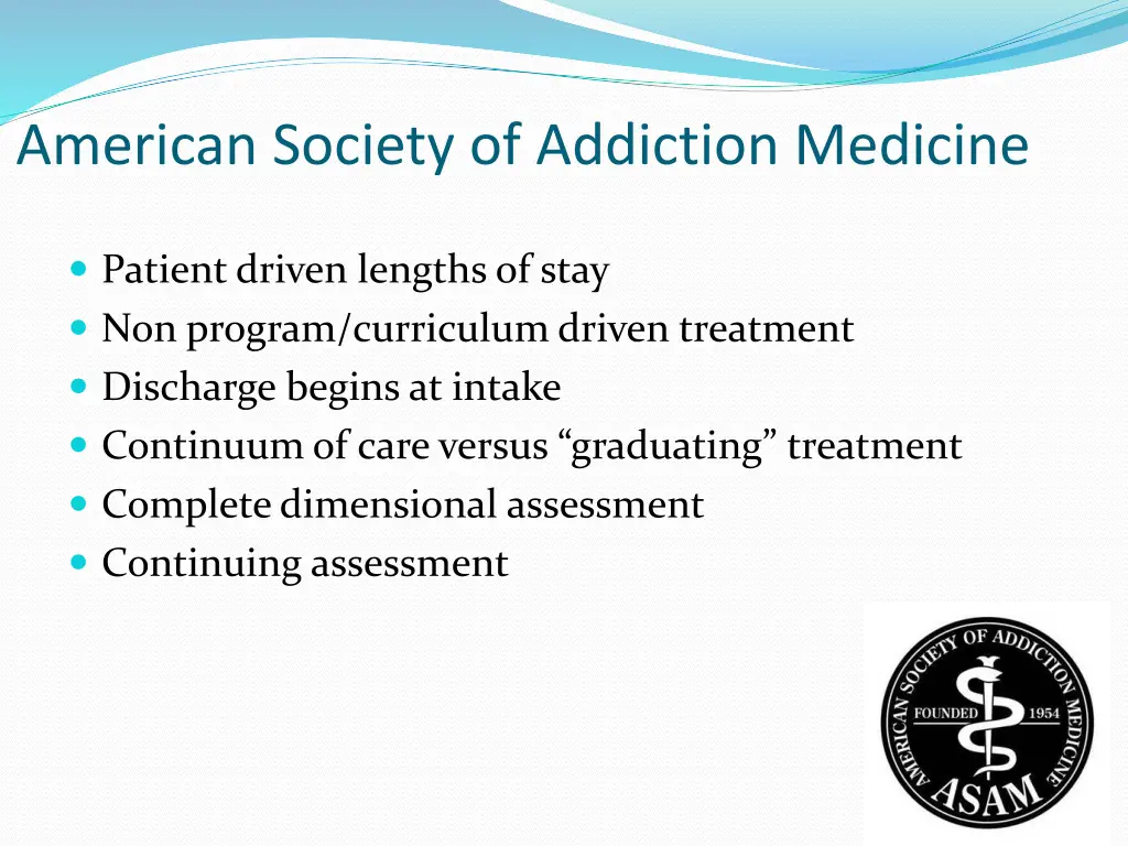 american society of addiction medicine