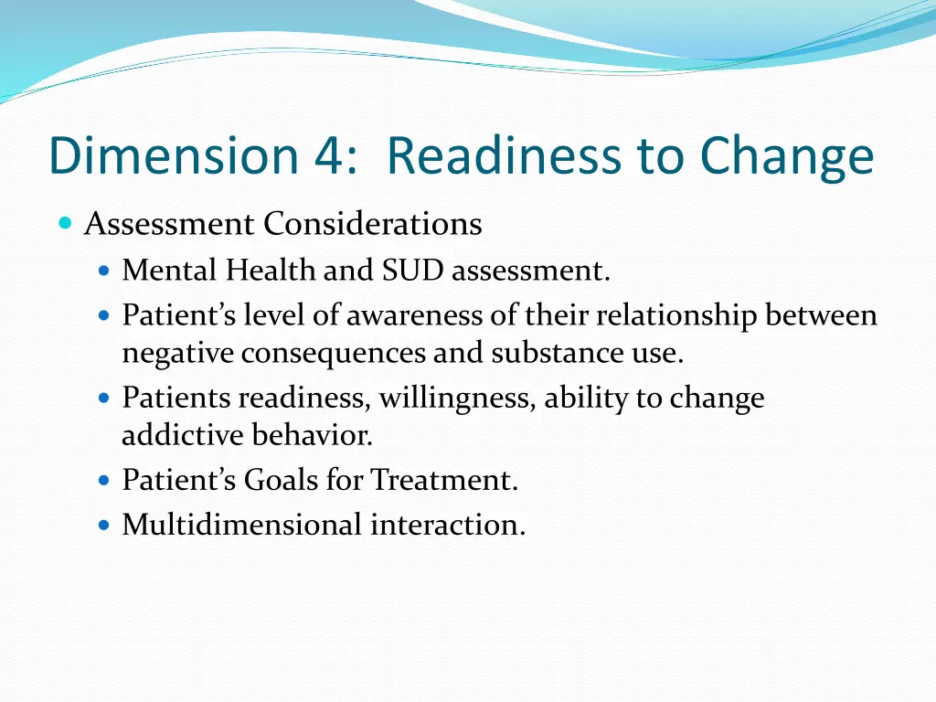 dimension 4 readiness to change