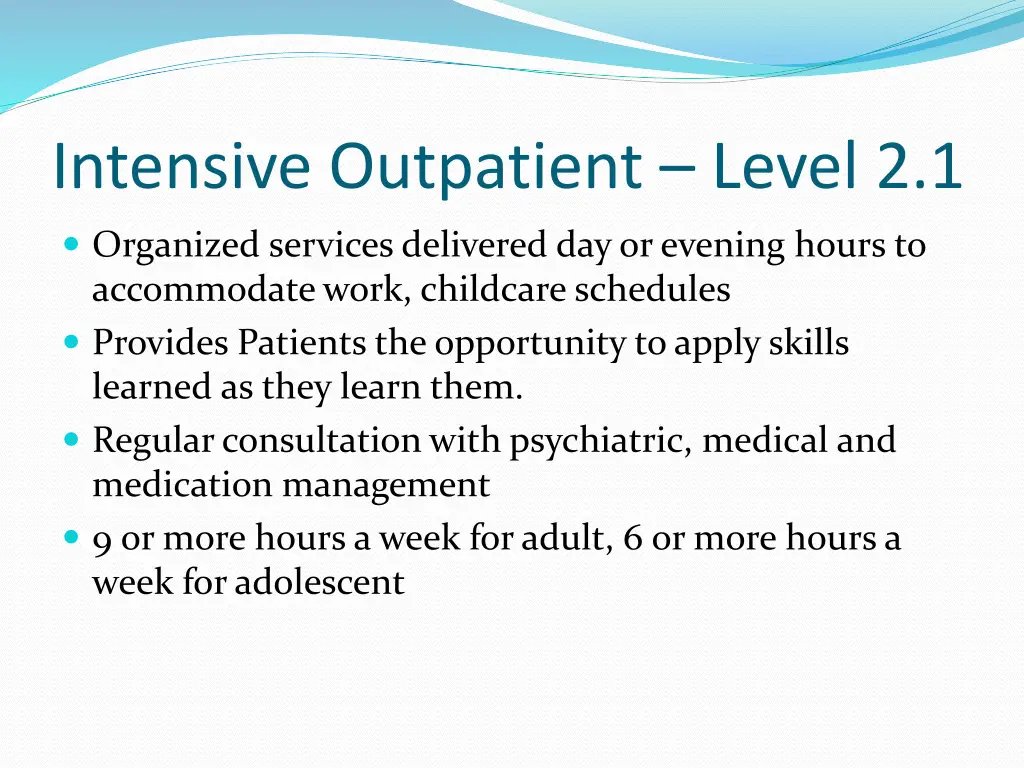 intensive outpatient level 2 1