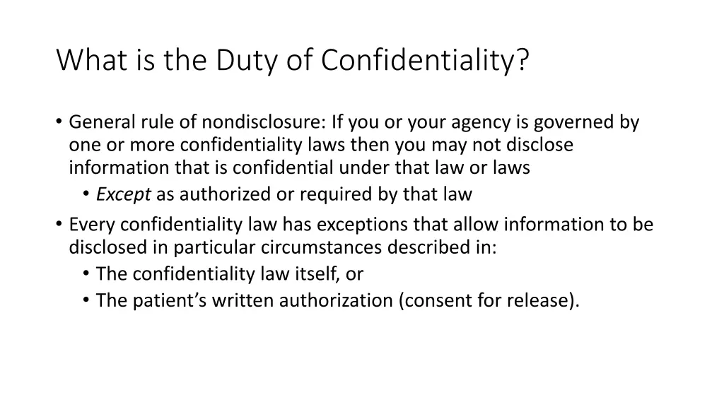 what is the duty of confidentiality