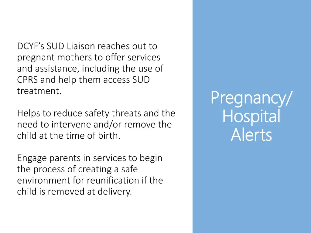 dcyf s sud liaison reaches out to pregnant