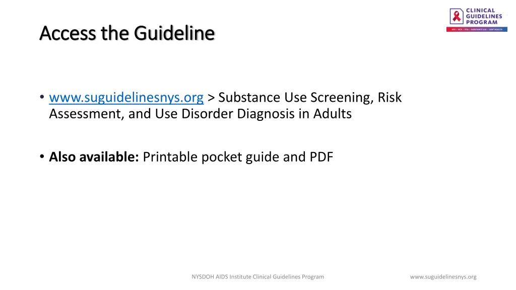 access the guideline access the guideline